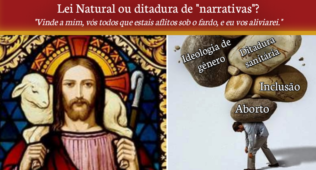 No momento, você está visualizando Direito, Lei natural e Revelação vs. ditadura de “narrativas”