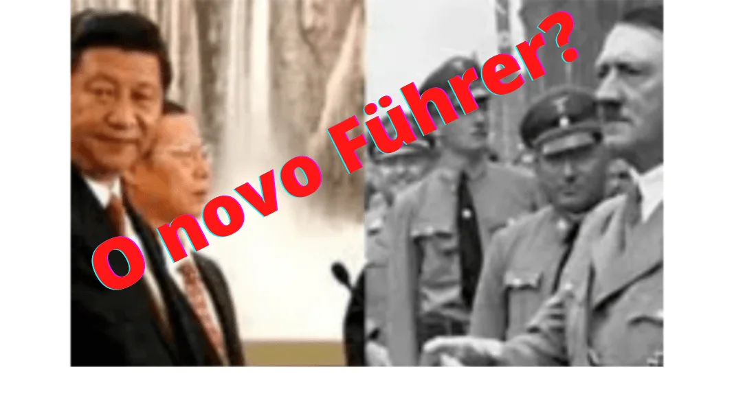 No momento, você está visualizando Globo publica Ode a Xi: culto, fake ou realidade? Ressurge o Führer?