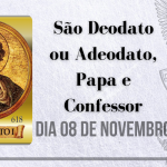 08/11 – São Deodato ou Adeodato, Papa e Confessor