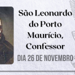 26/11 – São Leonardo do Porto Maurício, Confessor