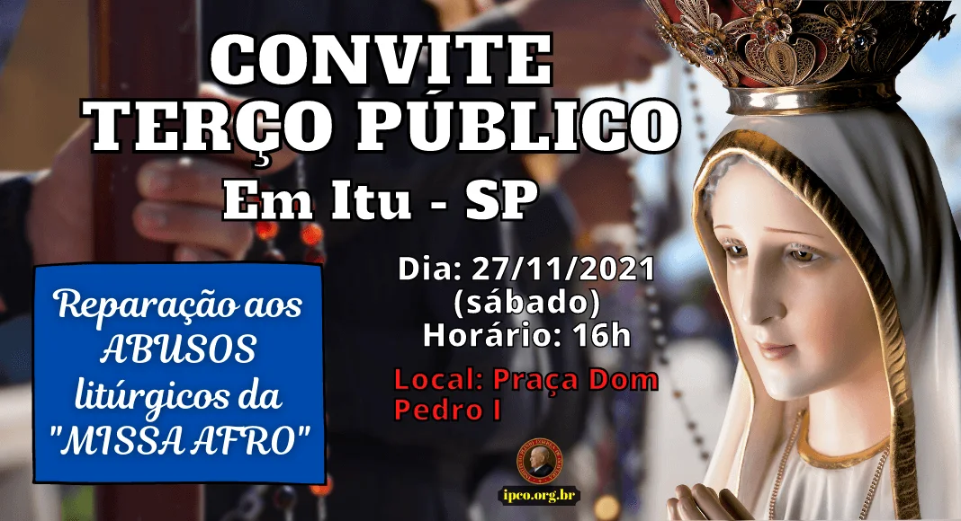 No momento, você está visualizando Terço em Itu, sábado: Reparação à Missa Afro – 27/12/2021