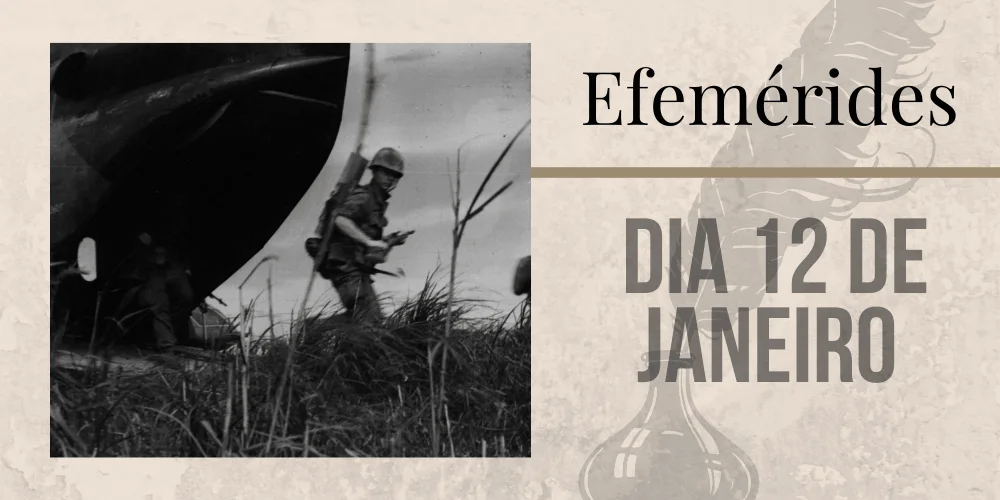 No momento, você está visualizando Efemérides – 12/01