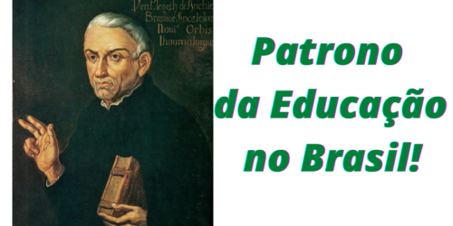 Petição: Anchieta, o Patrono da Educação no Brasil!