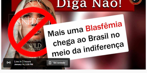 Diga NÃO às blasfêmias contra a Fé Católica