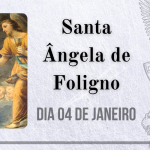 04/01 – Santa Ângela de Foligno