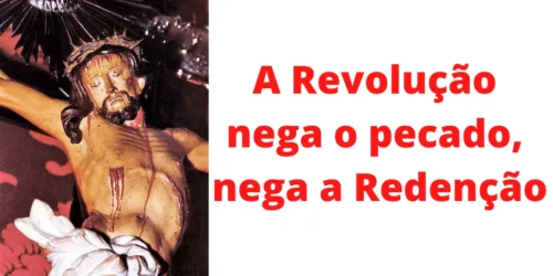 Formação (R-CR): A Revolução, o pecado e a Redenção – A utopia revolucionária