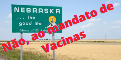 Nebraska contra o Mandato ditatorial de vacinas