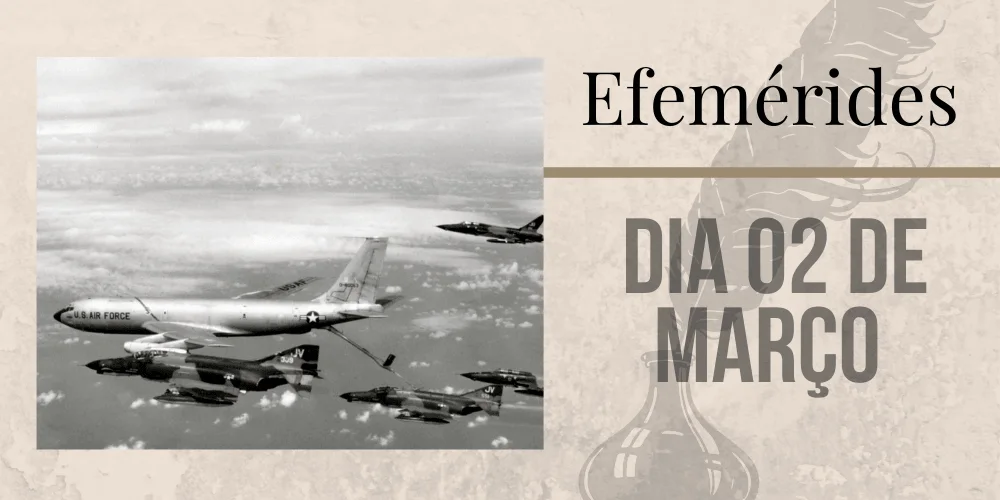 No momento, você está visualizando Efemérides – 02/03
