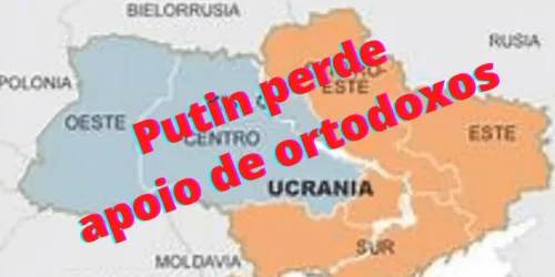 Breves: Putin perde apoio da Igreja Ortodoxa Ucraniana: repúdio à invasão da Ucrânia