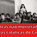 Crianças não morreram em escolas católicas do Canadá, como disse a mídia