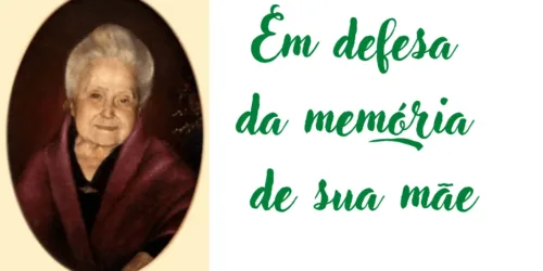 Da. Lucília – Carta ao Estado põe os “pingos nos is”