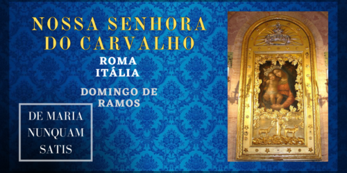 10/04 – Santa Maria della Quercia (Nossa Senhora do Carvalho)