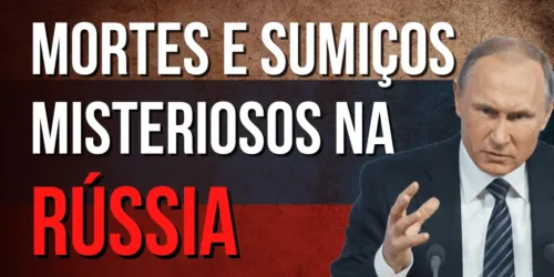 Putin teme cirurgia, mortes e sumiços misteriosos, fracassos militares e a ambição dos oligarcas russos