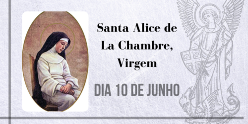 10/06 – Santa Alice de La Chambre, Virgem