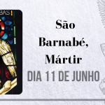 11/06 – São Barnabé, Mártir