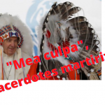 Sobre o “mea culpa” do Papa Francisco no Canadá