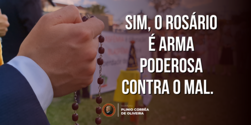 Sim, o Rosário é arma poderosa contra o mal. É a solução, e não o problema