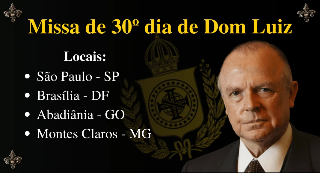 No momento, você está visualizando Missa de 30º dia de Dom Luiz – Locais