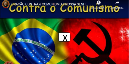 Oração contra o comunismo incomoda as esquerdas