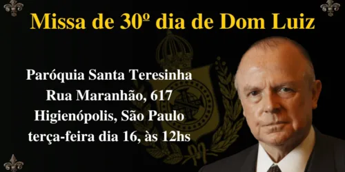 Missa de 30º dia de Dom Luiz