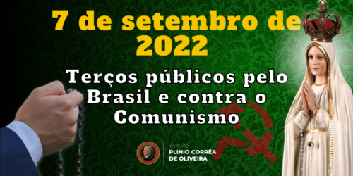 Terços públicos contra o Comunismo – 7 de setembro