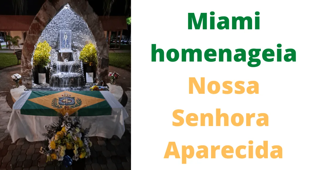 No momento, você está visualizando Também Miami comemora Nossa Senhora Aparecida