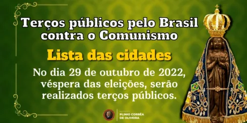 Dia 29 – Terços Públicos contra o comunismo – Participe e organize