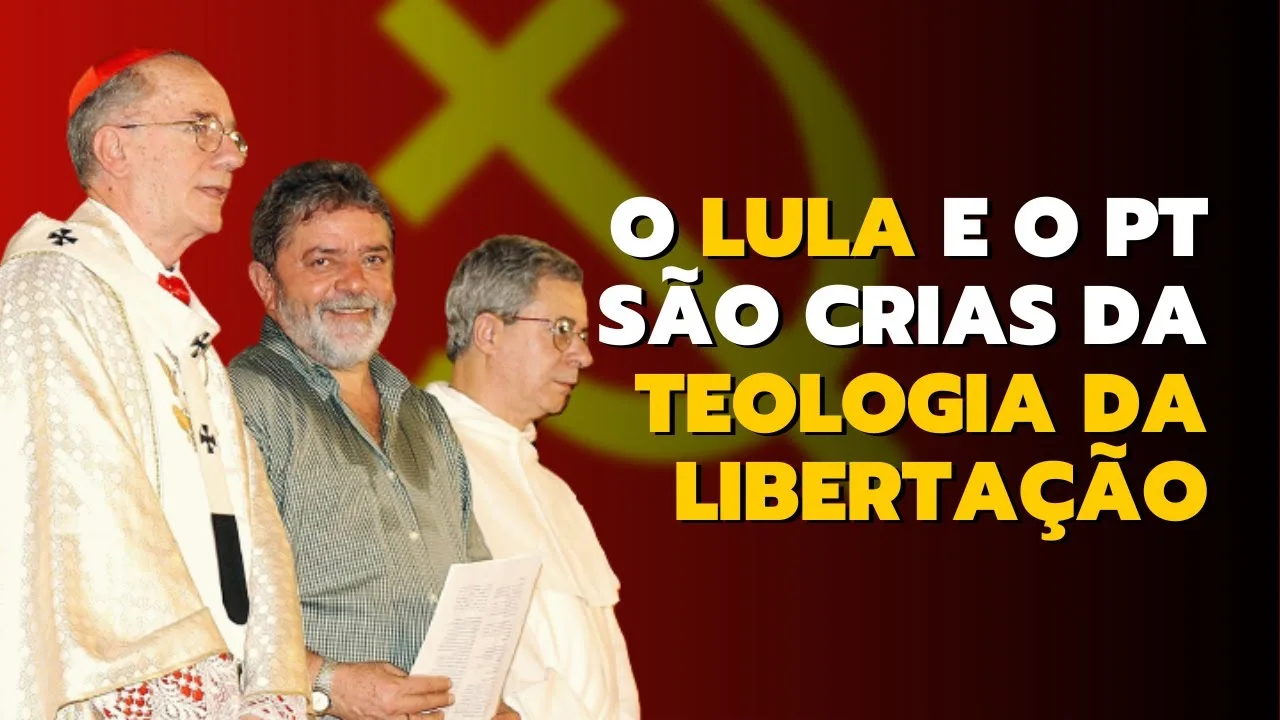 No momento, você está visualizando O Lula e o PT são Crias da Teologia da Libertação – O perigo da esquerda na América Latina