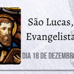 18/12 – São Lucas, Evangelista