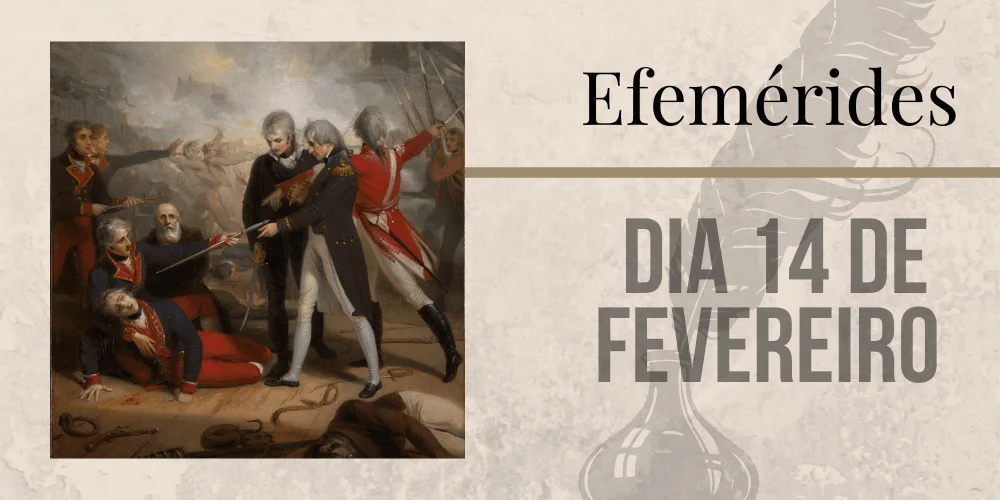 No momento, você está visualizando Efemérides – 14/02