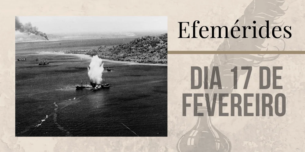 No momento, você está visualizando Efemérides – 17/02
