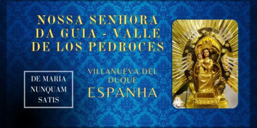 Virgem da Guia – Valle de los Pedroces