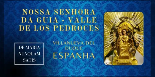 Virgem da Guia – Valle de los Pedroces