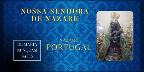 Nossa Senhora de Nazaré – Portugal