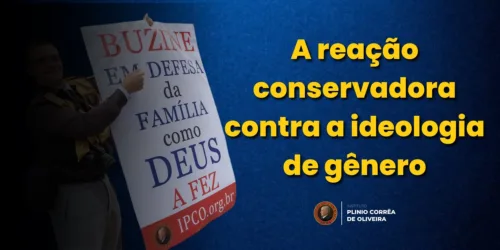 A reação conservadora contra a ideologia de gênero