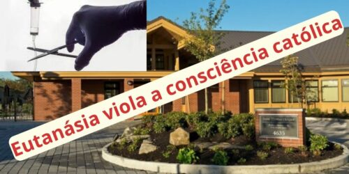 Eutanásia obrigatória fere o direito de hospitais católicos