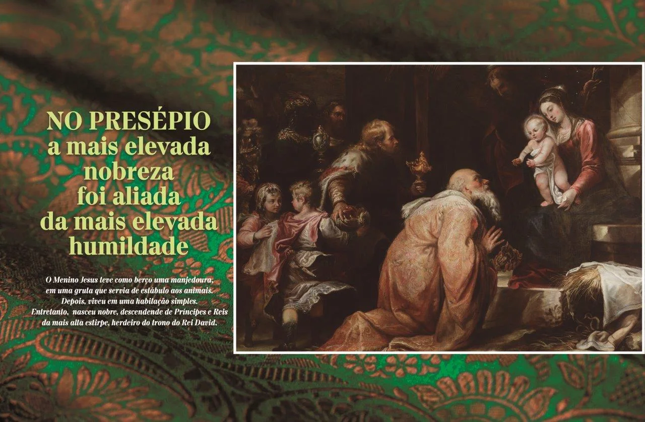 No momento, você está visualizando NO PRESÉPIO — a mais elevada nobreza foi aliada da mais elevada humildade