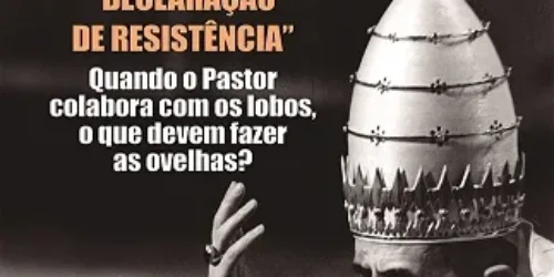 Cinquentenário da “Declaração de Resistência” à política de distensão do Vaticano com os governos comunistas