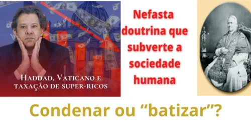 Haddad no Vaticano: Socialistas gastam … o dinheiro de capitalistas