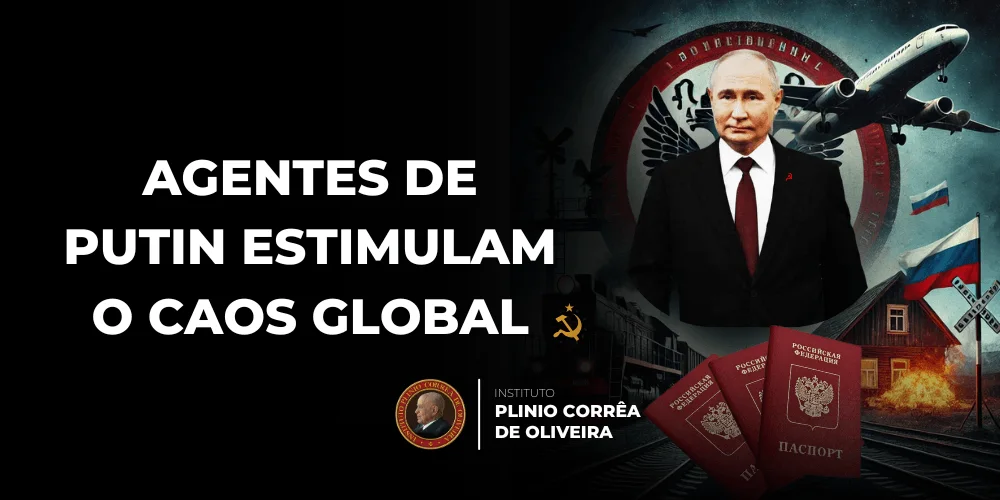 No momento, você está visualizando Agentes de Putin estimulam o caos global