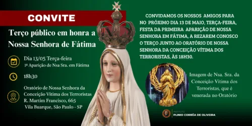 Terço público em honra a Nsa. Sra. de Fátima – 13/05/2025 – São Paulo – SP