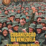 Prisão de Maduro e a Venezuela cubanizada, continua esmagada pela Revolução Bolivariana