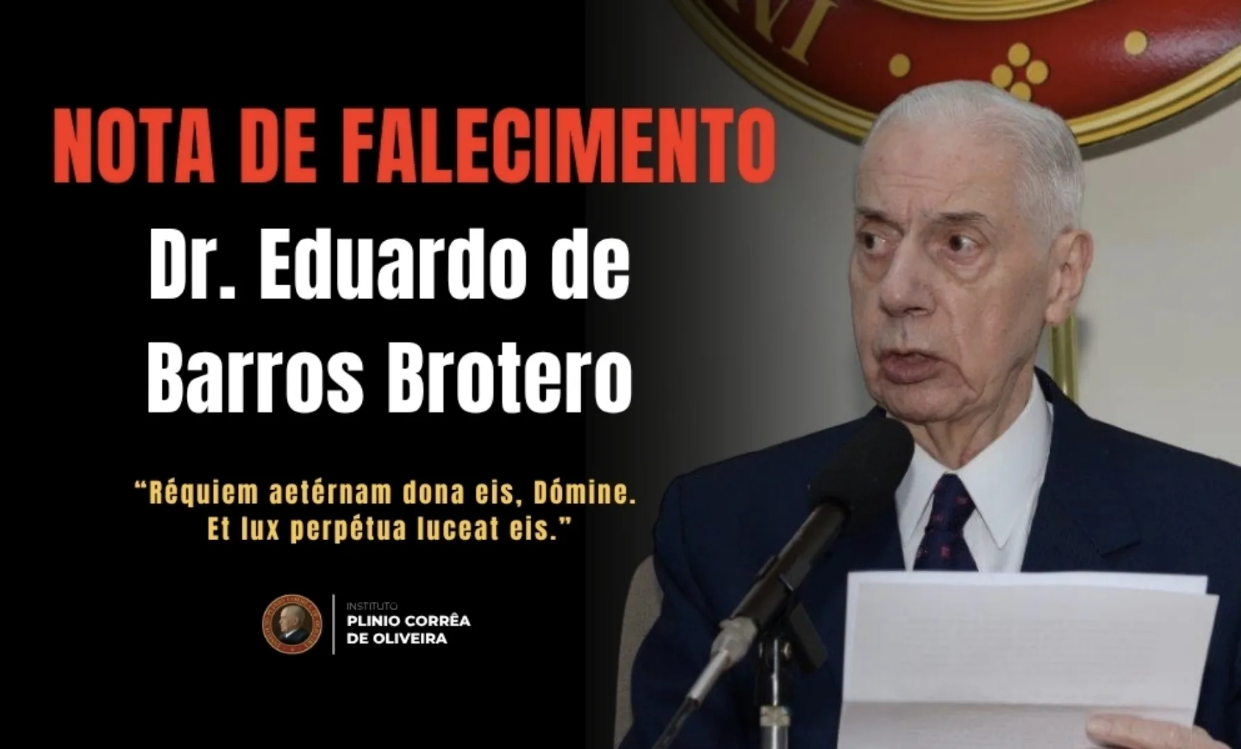 No momento, você está visualizando Nota de Falecimento de Dr. Eduardo de Barros Brotero