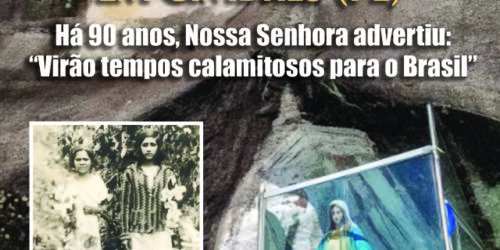 Em Cimbres, Pernambuco, em 1936, a Santíssima Virgem alertou que o comunismo flagelaria o Brasil