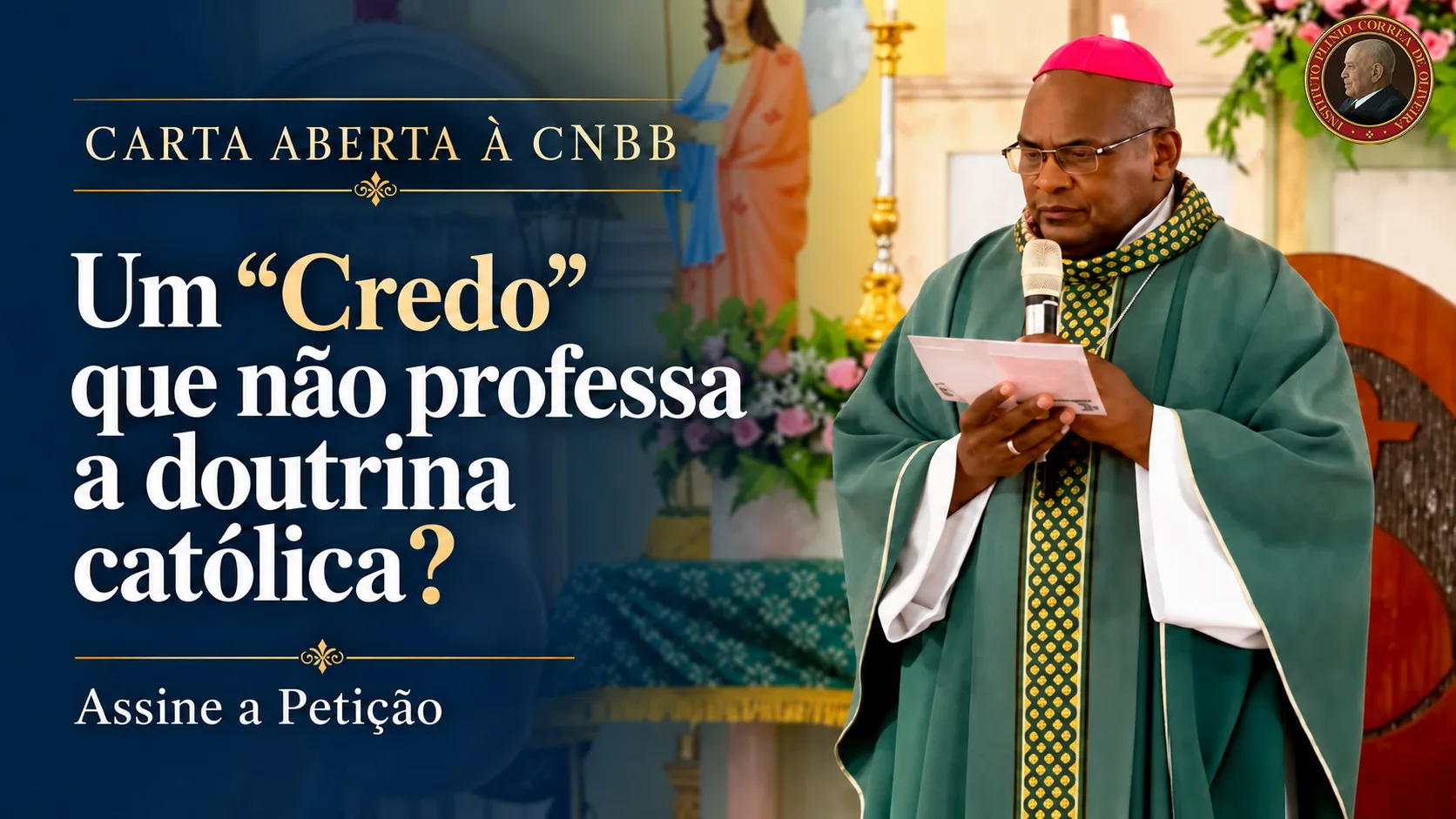 Carta aberta à CNBB: Um “credo” que não professa a doutrina católica?